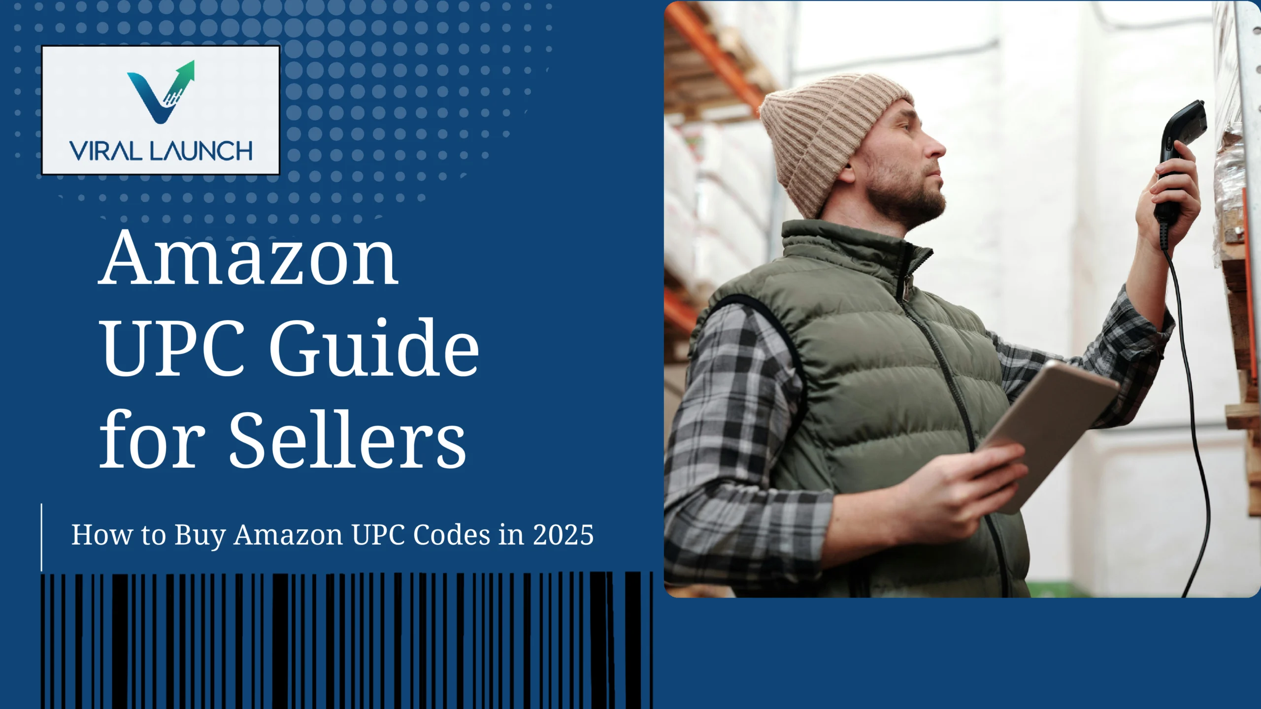 A Guide TO UPC for Amazon sellers