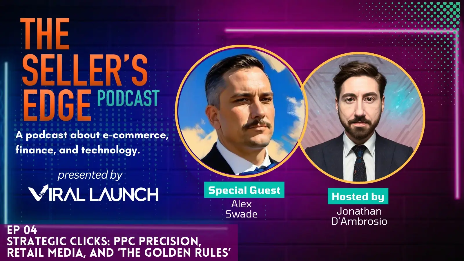 Alex Swade special guest on The Seller's Edge Podcast.