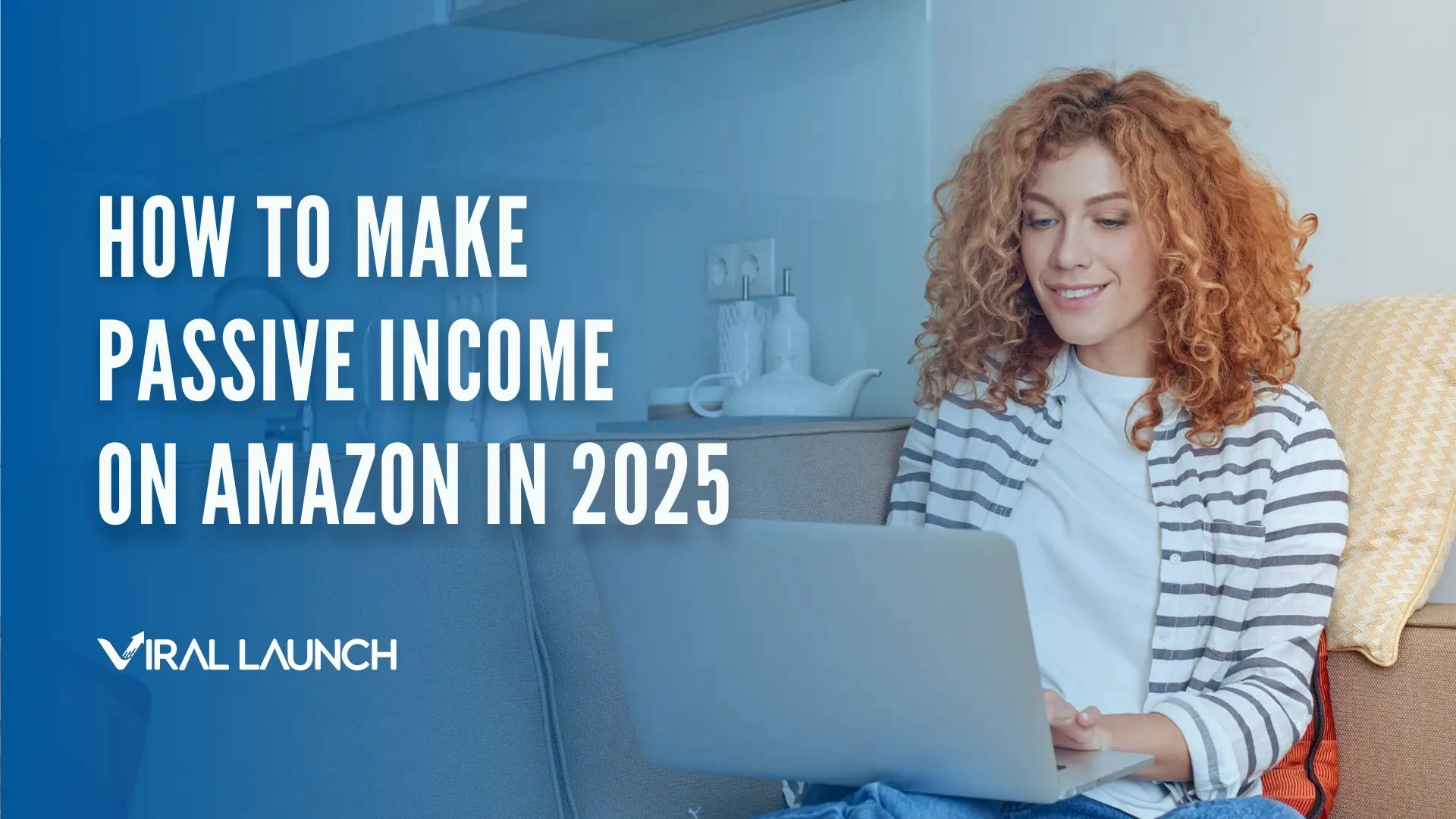 6 Different Ways on How to Make Passive Income on Amazon in 2025